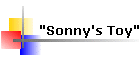 "Sonny's Toy"